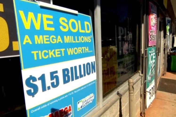 sign that says 1.5 billion mega millions ticket sold